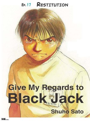 cover image of Give My Regards to Black Jack--Ep.17 Restitution (English version)
